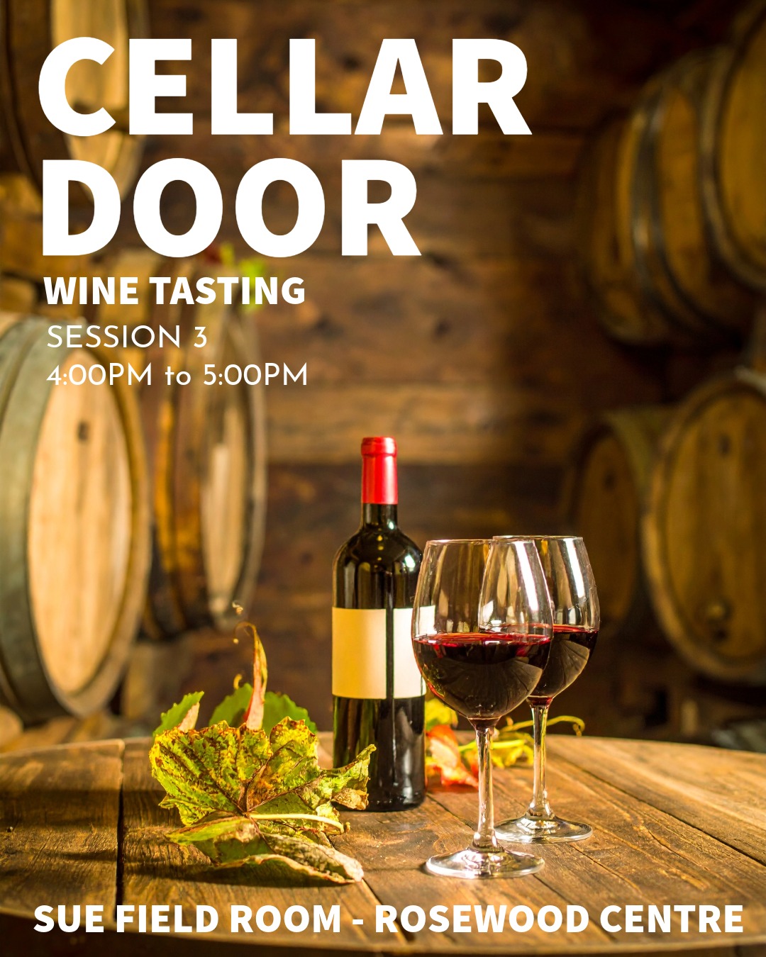 Cellar Door Wine Tasting Session 3 4.00pm-5.00pm